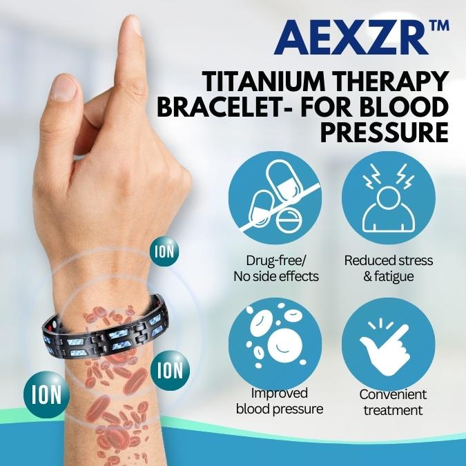 AEXZR™ Titanium Therapy Bracelet - for Blood Pressure