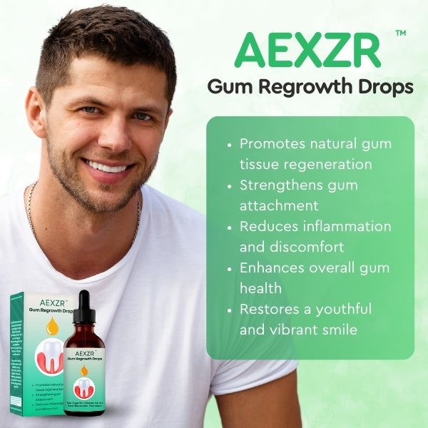 AEXZR™ Gum Regrowth Drops